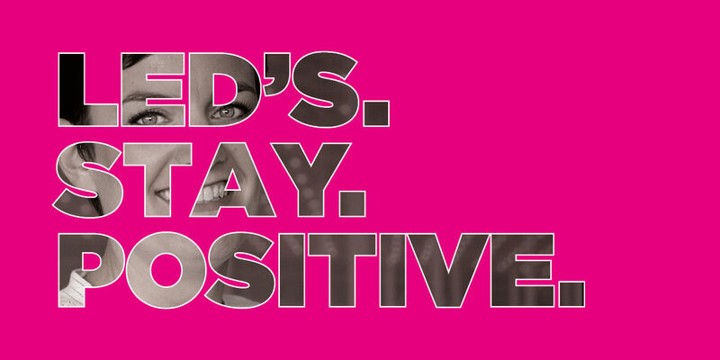 LED'S STAY POSITIVE           [BLOG]